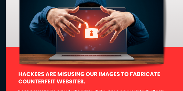 Hackers are Misusing our Images to Fabricate Counterfeit Websites