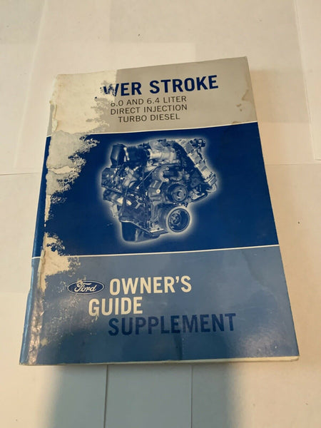 2008 Ford F-250 6.4L Power Stroke Diesel powerstroke Owners Manual Supplement